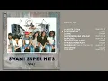 Download Lagu SWAMI - Album SWAMI Super Hits (Vol. 1) | Audio HQ