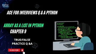 Ace for Interviews Q A Python Chapter 9 True or False Practice Questions