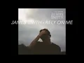 우린 하면 안되는 일을 하고 있어,, James smith - Rely on me [가사 해석]