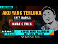 Download Lagu AKU YANG TERLUKA - YAYA NADILA (NADA CEWEK) KARAOKE REMIX PALEMBANG
