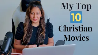 my top 10 christian movies must watch 2022