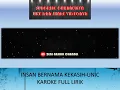 Download Lagu Insan Bernama Kekasih Karoke Full Lirik - UNIC