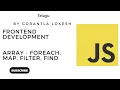 JavaScript Tutorial for Beginners Array - forEach Map Filter and Find in JavaScript
