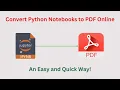 Easy Guide Convert Python Notebooks to PDF Online