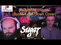Nemophila - Sugar (System of A Down Cover) | IMO Better than the original! {Reaction}