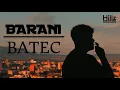Download Lagu Batec - Barani (OFFICIAL VIDEO)