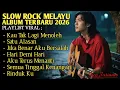 Lagu LAGU SLOW ROCK MELAYU TERBARU 2026 - PALING SEDIH MENYAYAT HATI [ FULL ALBUM ]