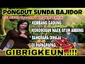 Download Lagu KEMBANG GADUNG - PONGDUT SUNDA BAJIDOR | FULL ALBUM TEROMPET KENDANG BLEKUK || GIBRIGKEUN!!!