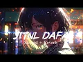 Lagu Jitni Dafa | [Slowed+Reverb] song | SR Lo-fi song 