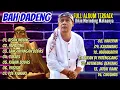 Lagu AISAN INDUNG || PAPATONG || LANGLAYANGAN BODAS || POP SUNDA FULL ALBUM TERBAIK BAH DADENG
