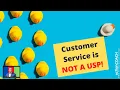 Customer Service is not a USP