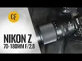 Nikon Z 70-180mm 8 lens review