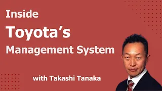 Lean Summit 2011 - Takashi Tanaka - Learning from Toyota's Management System