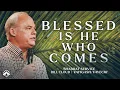 Lagu Blessed is He Who Comes | Jacob's Tent | Bill Cloud
