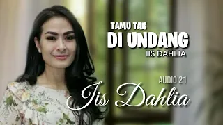 Download TAMU TAK DI UNDANG - iis dahlia MP3