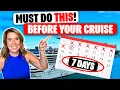 25 Essential Things To Do Before Leaving for Your Cruise 1-2 weeks Pre-Cruise