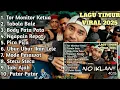 Lagu LAGU TIMUR VIRAL 2025 TOR MONITORKETUA TABOLA BALE NGAPAIN REPOT PICAPICA