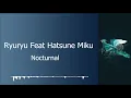 Lagu Hatsune Miku - Nocturnal (Kanji/ Romaji/Indo) Terjemahan
