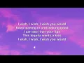 Mackenzie Carpenter - I Wish You Would (Lyric Video) ft. Midland