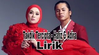 Download Takdir Cinta - Hafiz \u0026 Adira Lirik [OST Korban Kasih] MP3