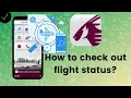 How to check out the flight status on Qatar Airways