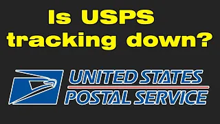 USPS tracking unavailable is USPS tracking down