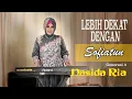 Download Lagu LEBIH DEKAT DENGAN SOFIATUN | PERSONIL NASIDA RIA GENERASI 3 ( VLOG Q\u0026A )