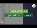 LoopBack io Operation Hooks