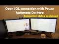 How to Open SQL Connection with Power Automate Desktop