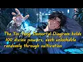 Download Lagu The Yin-Yang Immortal Diagram holds 100 divine powers, each unlockable randomly through cultivation