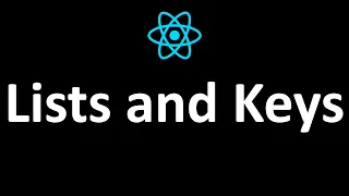 React Tutorials - 7 Lists Keys and Rendering Arrays