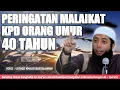 Download Lagu Peringatan Malaikat Maut Kepada Orang Berumur 40 Tahun - Ustadz Khalid Basalamah