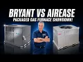 Bryant 575C vs AirEase PRPGE14 Gas Pack Showdown
