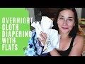 Overnight Cloth Diapering with Flats What We Use for One Year Old Three Year Old