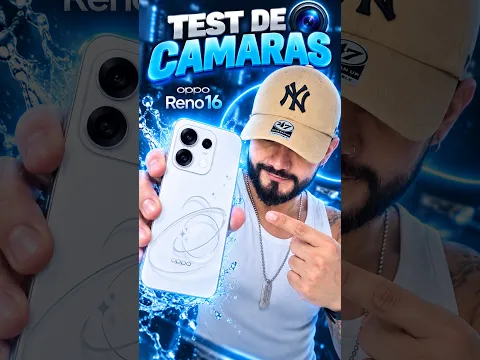 OPPO Reno16: TEST de CÁMARAS 🔥 ¿Vale la pena?
