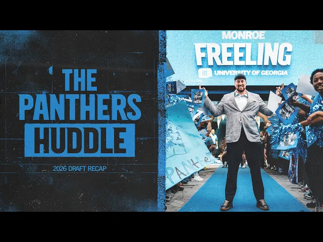 Video: The Panthers Huddle: Draft Recap with Dan Morgan and Robert Hunt | Carolina Panthers