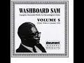 Yes I Got Your Woman - Washboard Sam