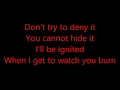 Burn Lyrics- Papa Roach