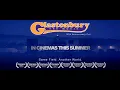 Glastonbury The Movie 30th Anniversary Cut - Cinema Trailer 2026