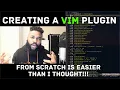 Creating a Vim PlugIn from scratch is not that hard