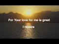 Let your joy be my joy - Women of faith (Lyric Video).
