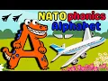 Learn NATO PHONETIC ALPHABET NATO phonic song NATO alphabet for kids Aviation alphabet