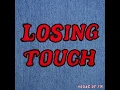 Losing Touch - Franc Moody