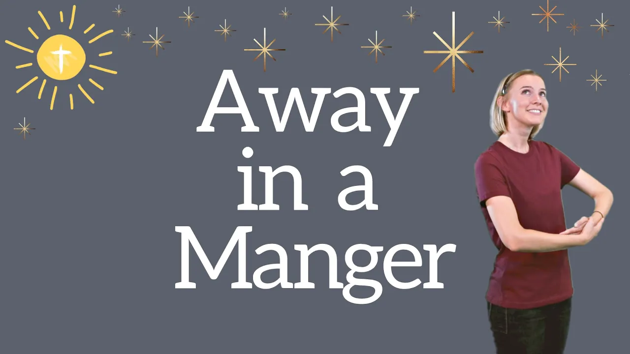 Away in a Manger | Sunday School Song with Actions Away in a Manger | Sunday School Song with Actions