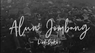 Download ALUN - ALUN JOMBANG DADI SAKSI - OYOX OFFICIAL (Official Music Video) MP3