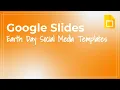 Earth Day Slides Templates Tips - Celebrate the World Around Us Techtivities