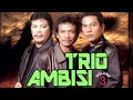 Trio Ambisi - Cinta Dan Permata