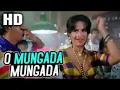 O Mungda Mungda song #subscribe #hit #youtube #oldhitsongs #romantic
