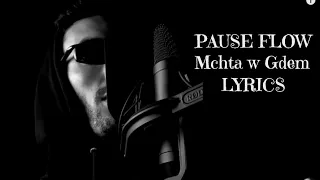 PAUSE Mchta W Gdem Lyrics 