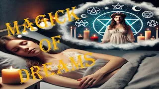 Magick of Dreams EP141